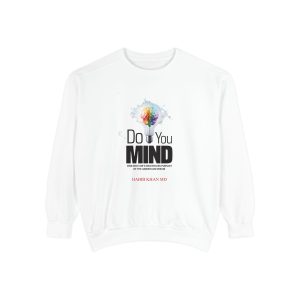 Colorful Inspirational Sweatshirt – Do You Mind? Unisex Gift for Friends, Cozy Lounge Wear, Thoughtful Present, Motivational Apparel, […]